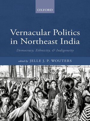 cover image of Vernacular Politics in Northeast India